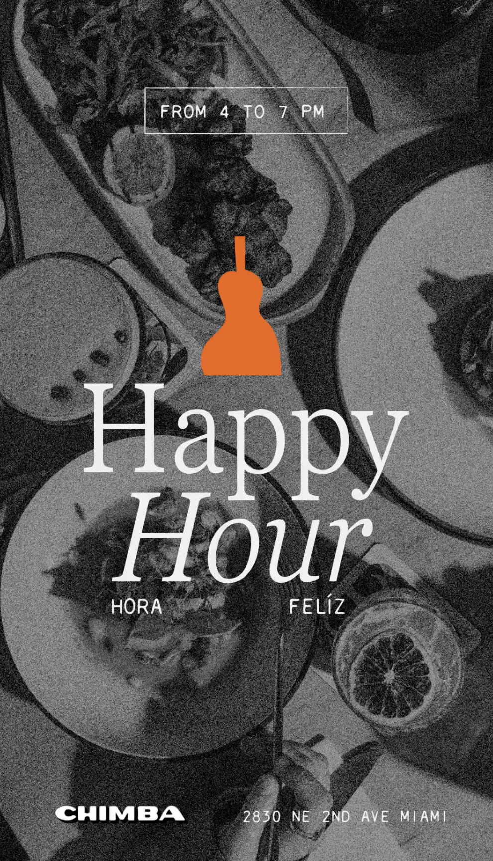 Happy Hour at Chimba, everyday, 4 to 7pm